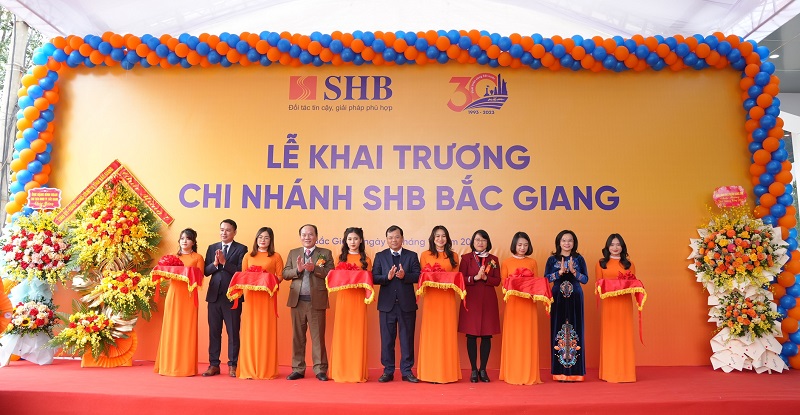 SHB mở mới li&ecirc;n tiếp hai chi nh&aacute;nh, th&acirc;m nhập thị trường t&agrave;i ch&iacute;nh Đ&ocirc;ng Bắc Bộ - Ảnh 1.