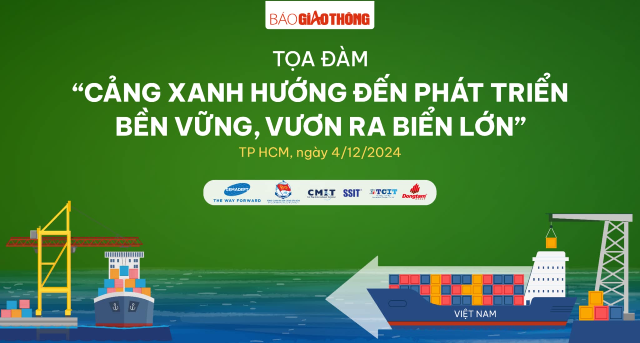 Tọa đ&agrave;m "Cảng xanh - hướng đến ph&aacute;t triển bền vững, vươn ra biển lớn"- Ảnh 1.