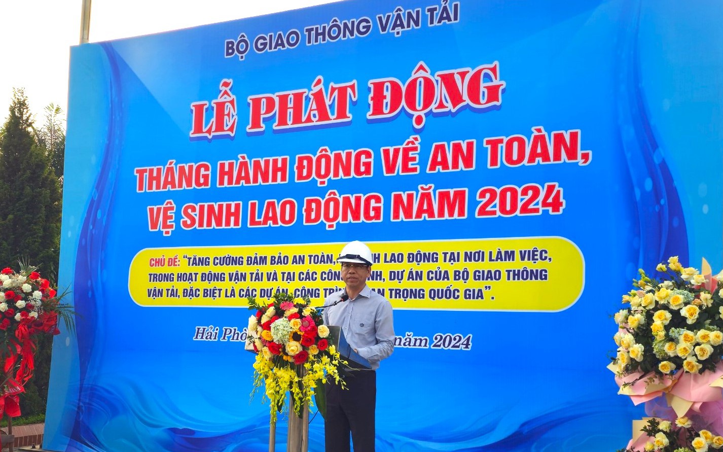 Bộ GTVT ph&aacute;t động Th&aacute;ng h&agrave;nh động về An to&agrave;n, vệ sinh lao động năm 2024