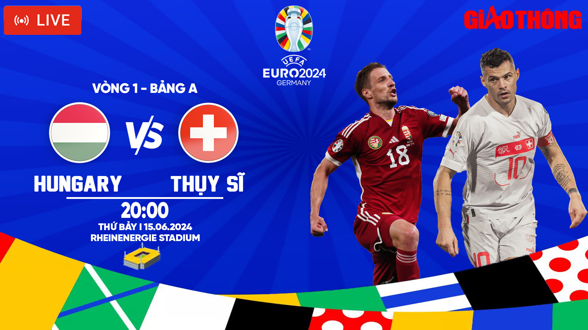 Link xem trực tiếp trận Hungary vs Thụy Sĩ (20h ng&agrave;y 15/6), bảng A EURO 2024- Ảnh 1.