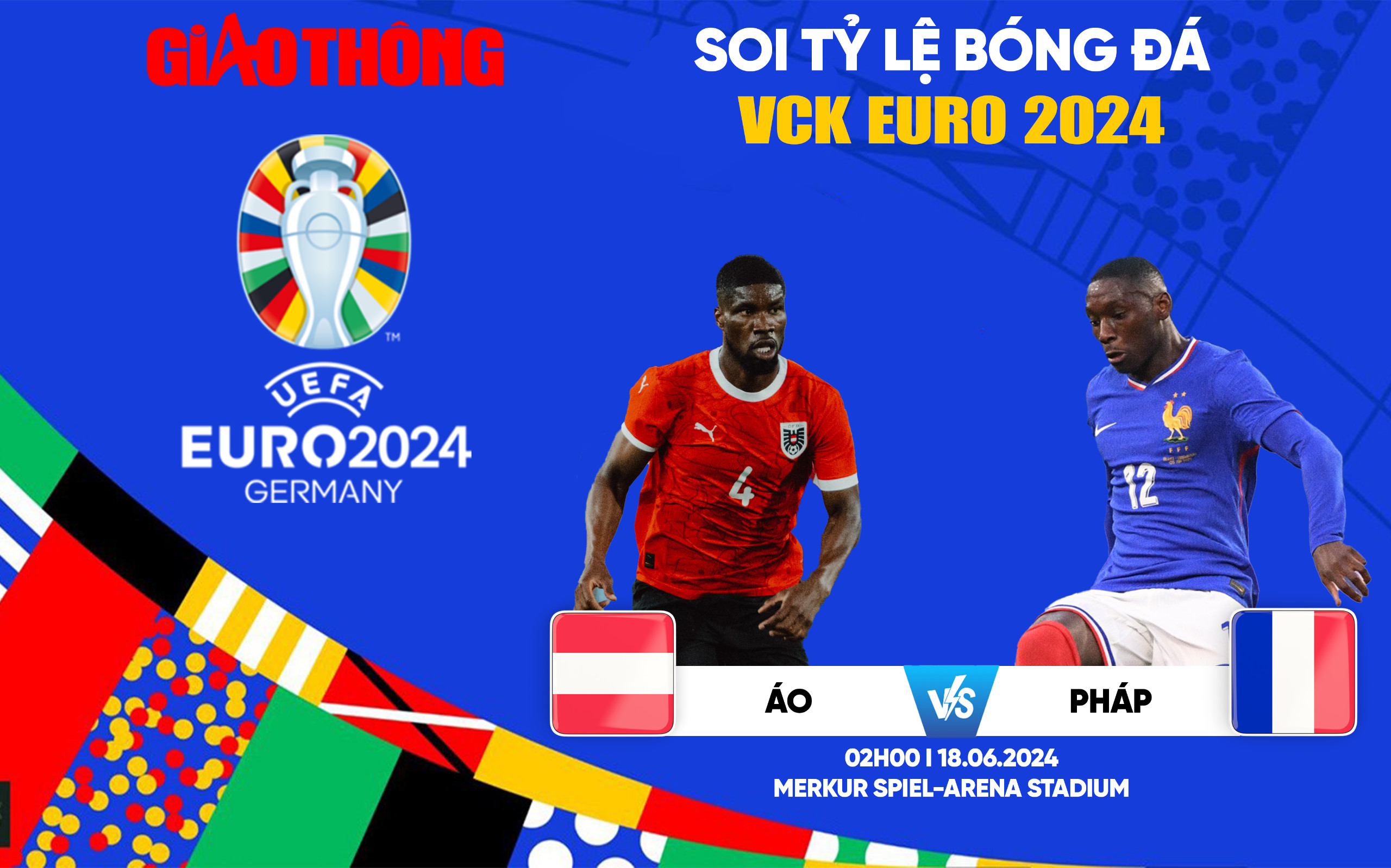 Soi tỷ lệ Áo vs Pháp (2h ngày 18/6), bảng D EURO 2024- Ảnh 1. Soi tỷ lệ Áo vs Pháp (2h ngày 18/6), bảng D EURO 2024- Ảnh 1.