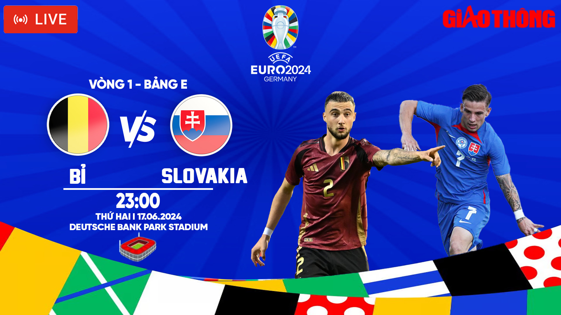 Link xem trực tiếp Bỉ vs Slovakia (23h ng&agrave;y 17/6), bảng E EURO 2024- Ảnh 1.