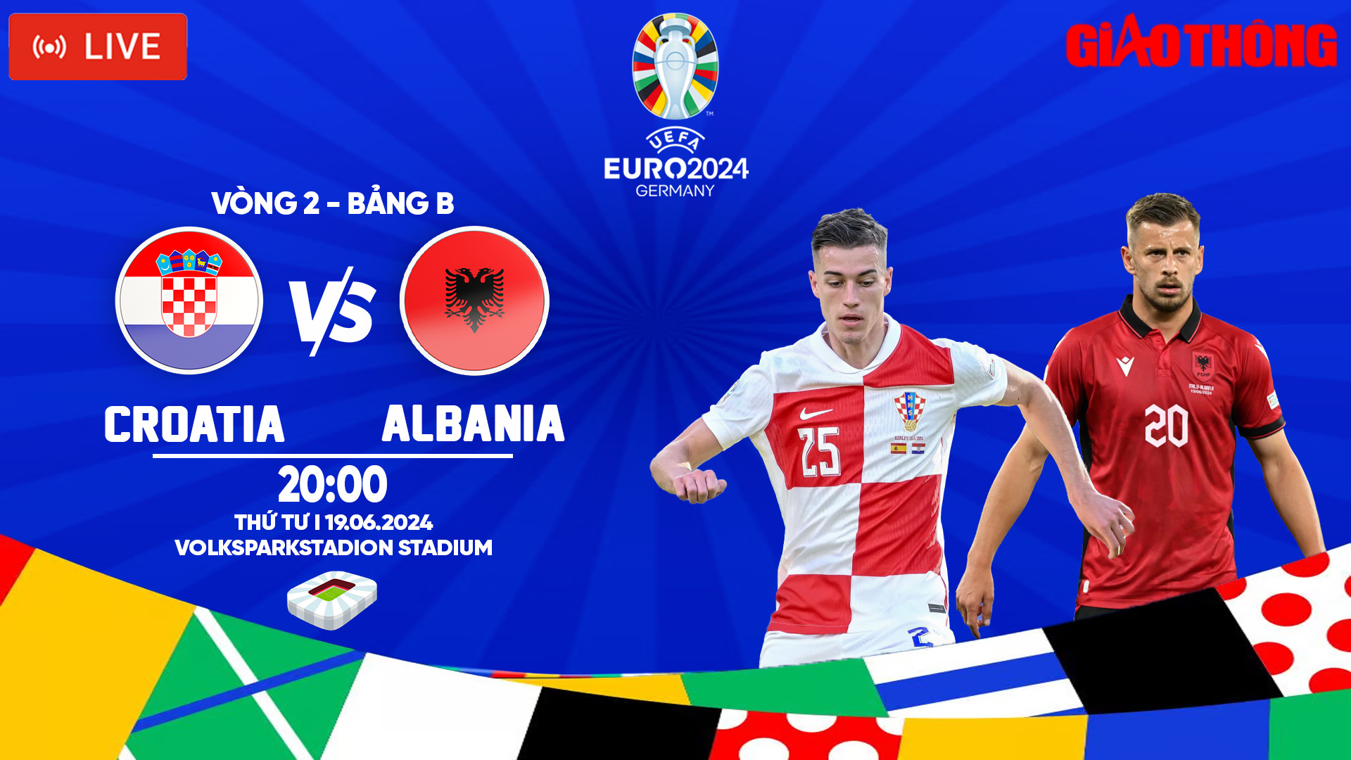 Link xem trực tiếp Croatia vs Albania (20h ngày 19/6), bảng B EURO 2024- Ảnh 1. Link xem trực tiếp Croatia vs Albania (20h ngày 19/6), bảng B EURO 2024- Ảnh 1.