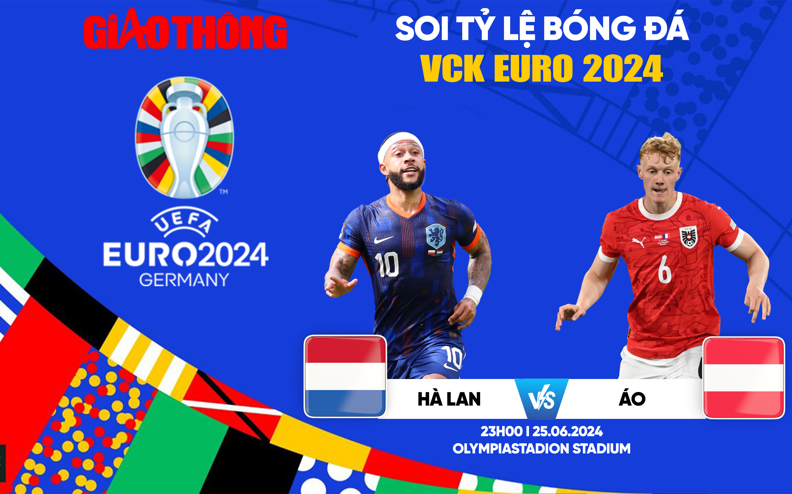 Soi tỷ lệ H&agrave; Lan vs &Aacute;o (23h ng&agrave;y 25/6), bảng D EURO 2024- Ảnh 1.