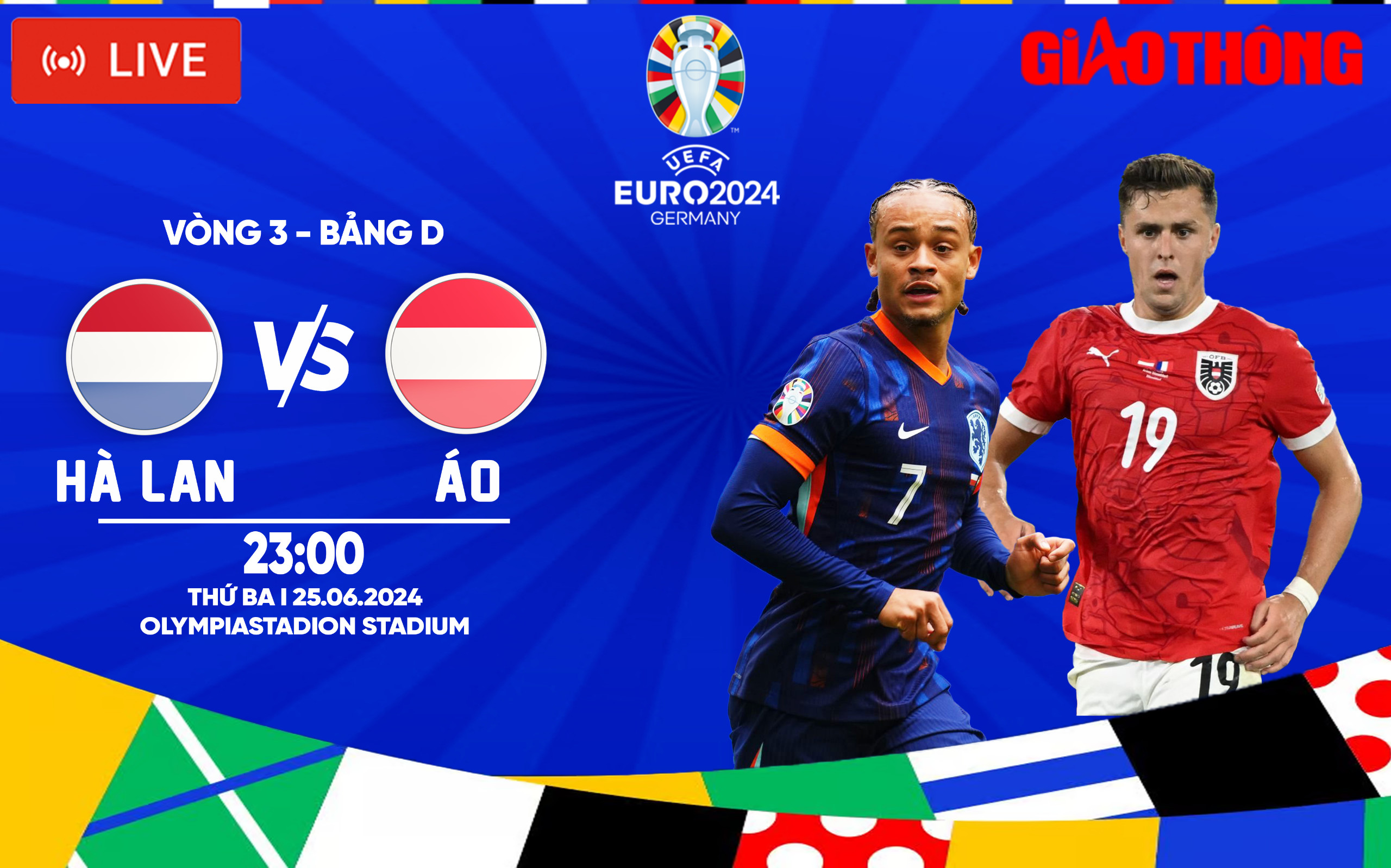 Link xem trực tiếp H&agrave; Lan vs &Aacute;o (23h ng&agrave;y 25/6), bảng D EURO 2024- Ảnh 1.