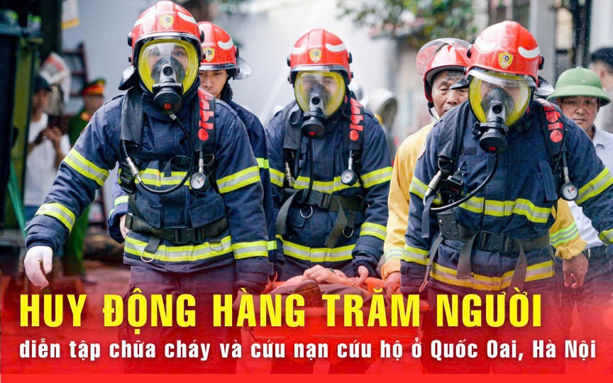 Huy động nhiều xe chuy&ecirc;n dụng diễn tập chữa ch&aacute;y v&agrave; cứu nạn cứu hộ ở H&agrave; Nội