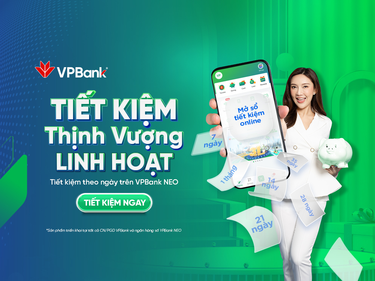 Dễ d&agrave;ng quản l&yacute; t&agrave;i ch&iacute;nh với Tiết kiệm Thịnh Vượng linh hoạt từ VPBank- Ảnh 1.