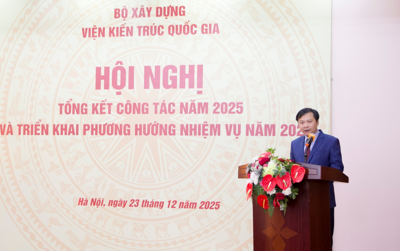 Ph&oacute; Viện trưởng Viện Kiến tr&uacute;c quốc gia Trịnh Hồng Việt cho biết, trong năm 2025 Viện đ&atilde; thực hiện nghi&ecirc;n cứu khoa học c&ocirc;ng nghệ tăng 180% so với năm 2024.