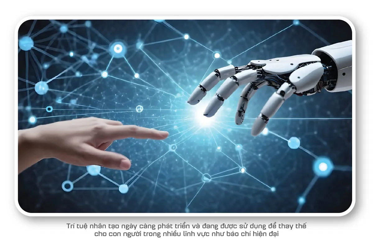 AI - "Trợ l&yacute; đắc lực" của t&ograve;a soạn th&ocirc;ng minh- Ảnh 4.