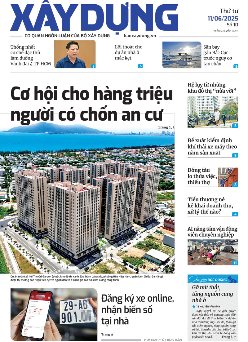 Trang nhất B&aacute;o X&acirc;y dựng số 10 ra ng&agrave;y 11/6/2025.