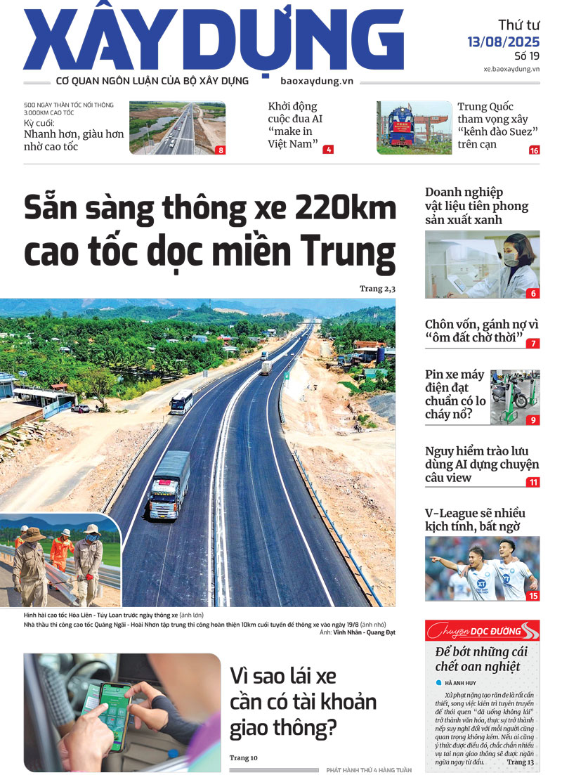 Trang nhất B&aacute;o X&acirc;y dựng số 19 ra ng&agrave;y 13/8/2025.