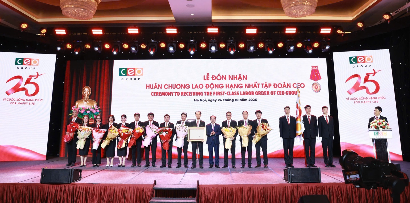 CEO Group đ&oacute;n nhận Hu&acirc;n chương Lao động Hạng Nhất nh&acirc;n kỷ niệm 25 năm th&agrave;nh lập- Ảnh 1.