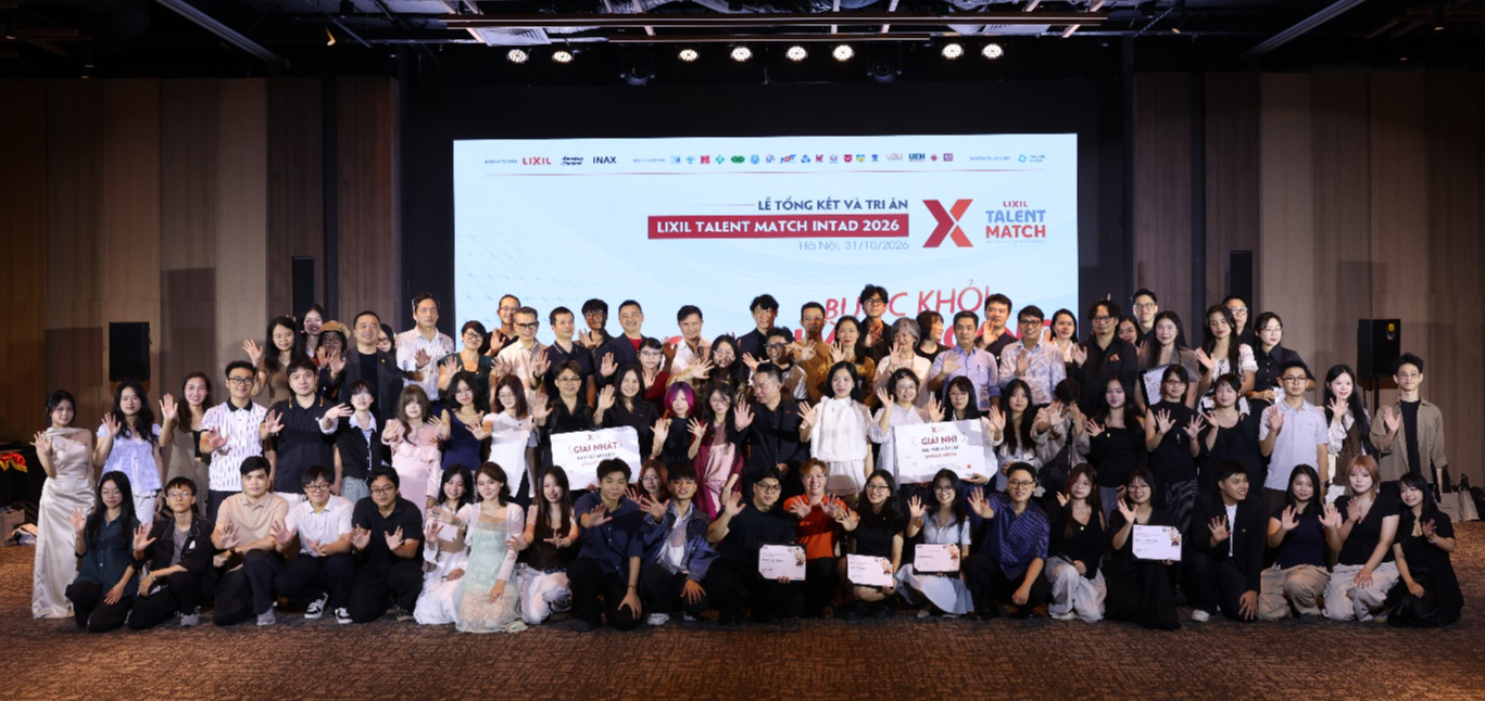 LIXIL Talent Match INTAD: Tiếp nối hành trình chắp cánh tài năng kiến trúc, thiết kế- Ảnh 1.