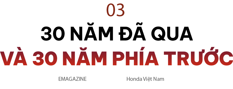 Nhìn lại chặng đường 30 năm có mặt tại Việt Nam của Honda- Ảnh 7. Nhìn lại chặng đường 30 năm có mặt tại Việt Nam của Honda- Ảnh 7.