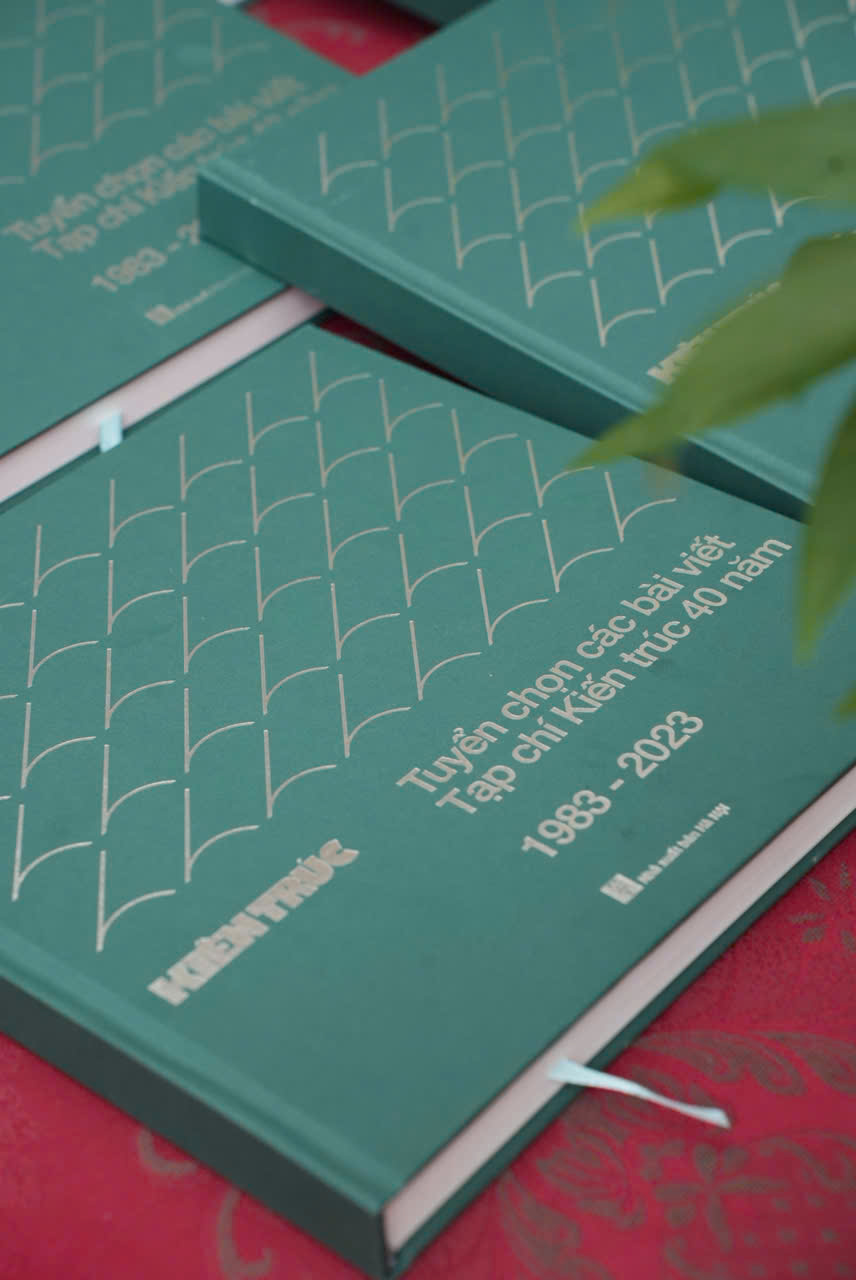 Ra mắt s&aacute;ch "Tuyển chọn c&aacute;c b&agrave;i viết Tạp ch&iacute; Kiến tr&uacute;c 40 năm 1983-2023&rdquo;- Ảnh 2.