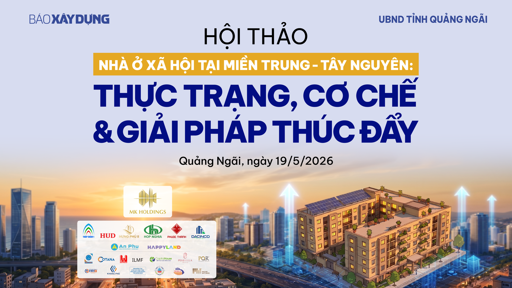 Báo Xây dựng tổ chức Hội thảo về Nhà ở xã hội tại miền Trung - Tây Nguyên- Ảnh 1.