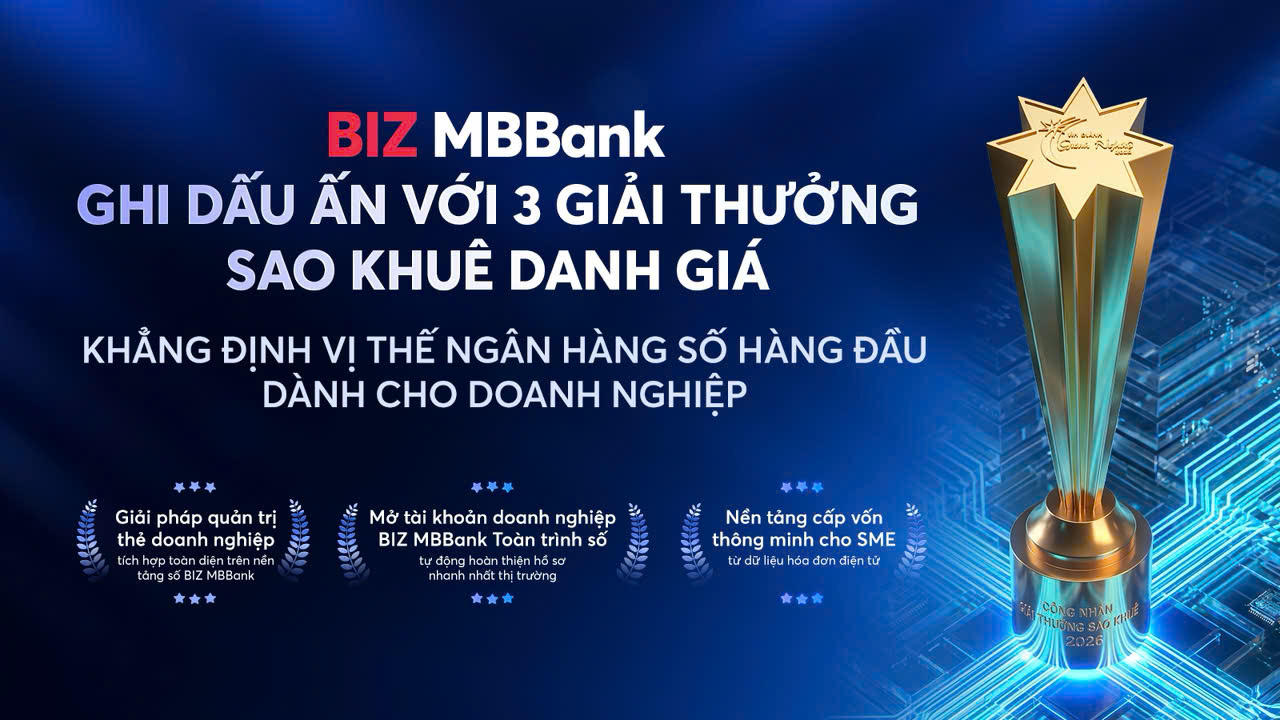 MB ghi dấu ấn với 5 giải thưởng Sao Khu&ecirc; 2026- Ảnh 1.