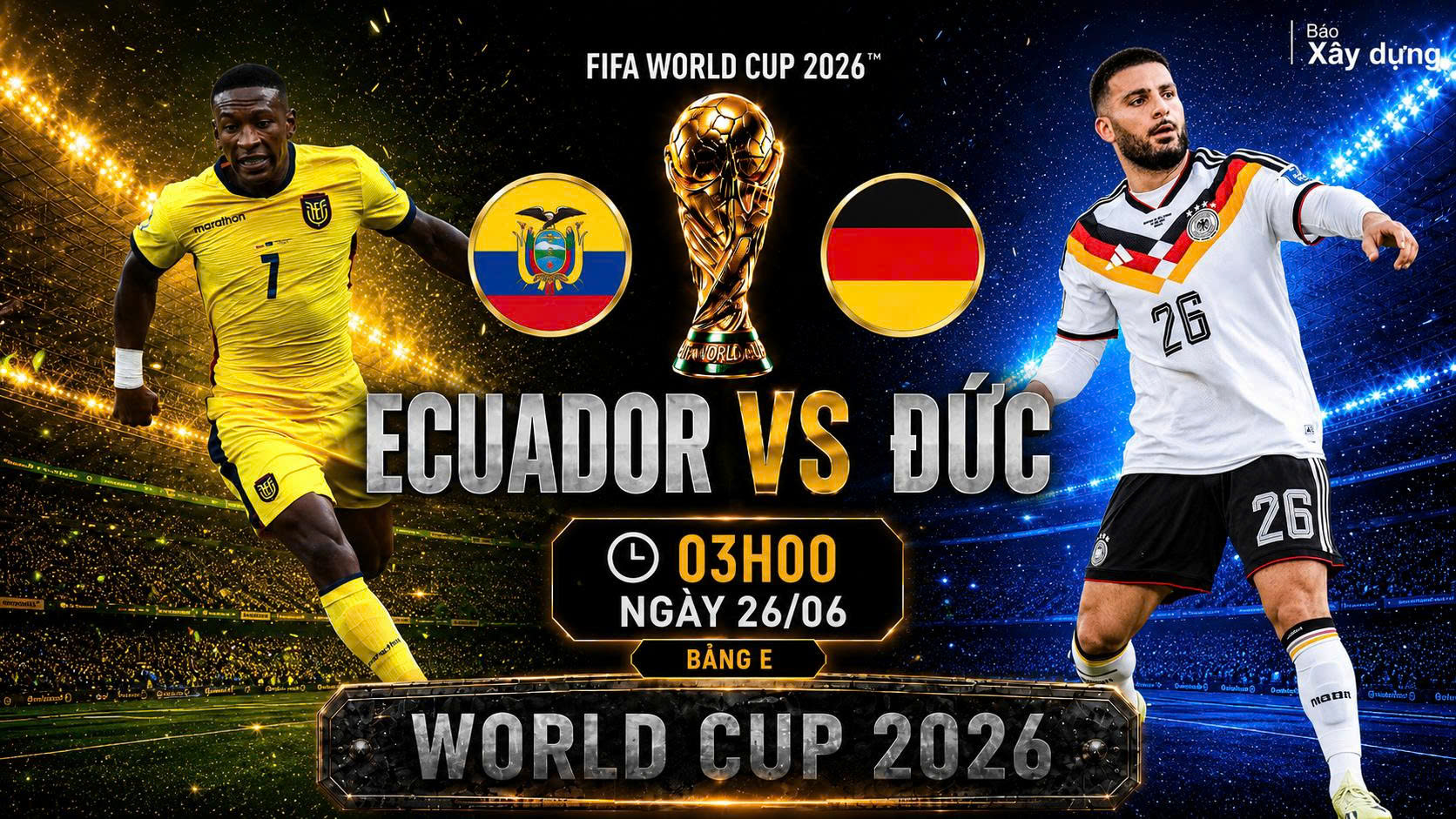 Nhận định, dự đo&aacute;n tỷ số Ecuador vs Đức (3h ng&agrave;y 26/6), bảng E World Cup 2026 - Ảnh 1.