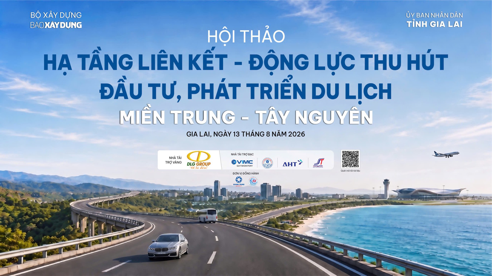 B&aacute;o X&acirc;y dựng tổ chức Hội thảo Hạ tầng li&ecirc;n kết ph&aacute;t triển du lịch miền Trung - T&acirc;y Nguy&ecirc;n - Ảnh 1.