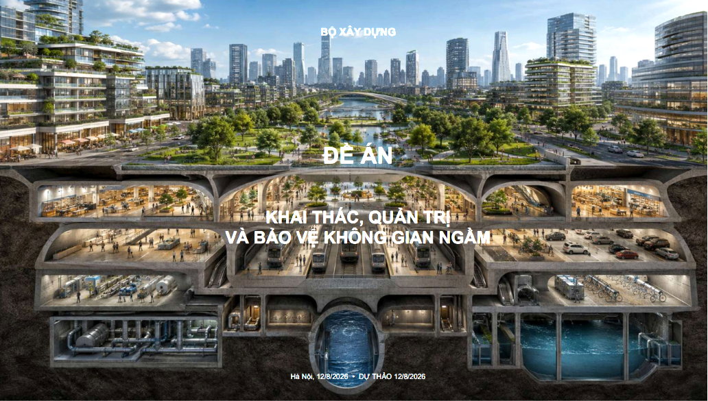 Bộ X&acirc;y dựng lấy &yacute; cho Đề &aacute;n khai th&aacute;c, quản trị v&agrave; bảo vệ kh&ocirc;ng gian ngầm - Ảnh 3.