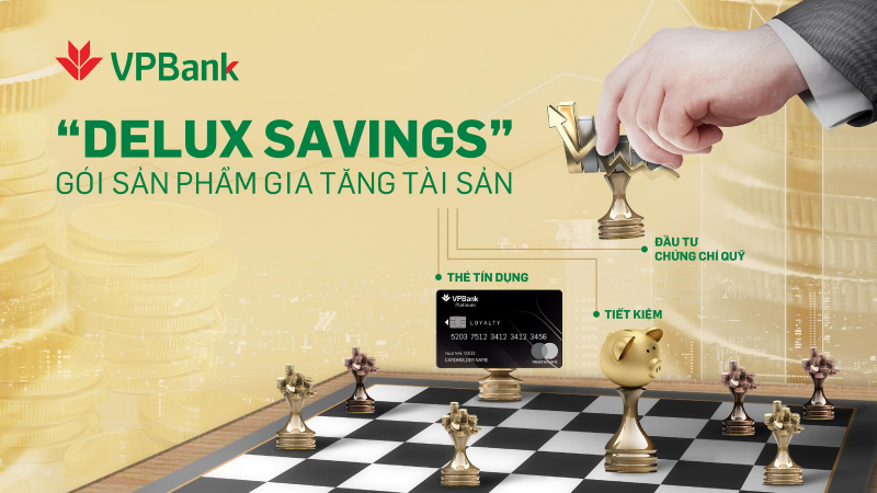 VPBank ra mắt g&oacute;i sản phẩm Delux Savings