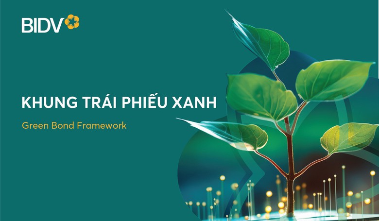 BIDV ph&aacute;t h&agrave;nh th&agrave;nh c&ocirc;ng 2.500 tỷ đồng tr&aacute;i phiếu t&agrave;i trợ cho c&aacute;c dự &aacute;n v&igrave; m&ocirc;i trường - Ảnh 1.