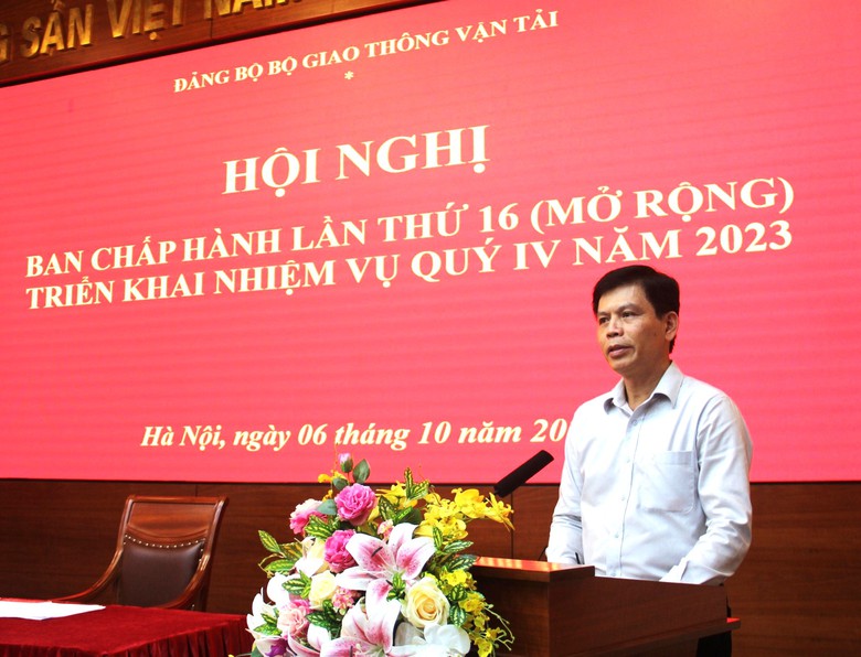 Đảng bộ Bộ GTVT phấn đấu ho&agrave;n th&agrave;nh to&agrave;n diện nhiệm vụ 2023 - Ảnh 2.