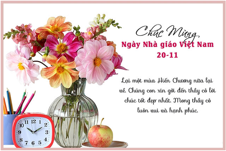 Lời chúc hay nhất dành cho thầy cô nhân dịp 20/11 - Ảnh 1. Lời chúc hay nhất dành cho thầy cô nhân dịp 20/11 - Ảnh 1.