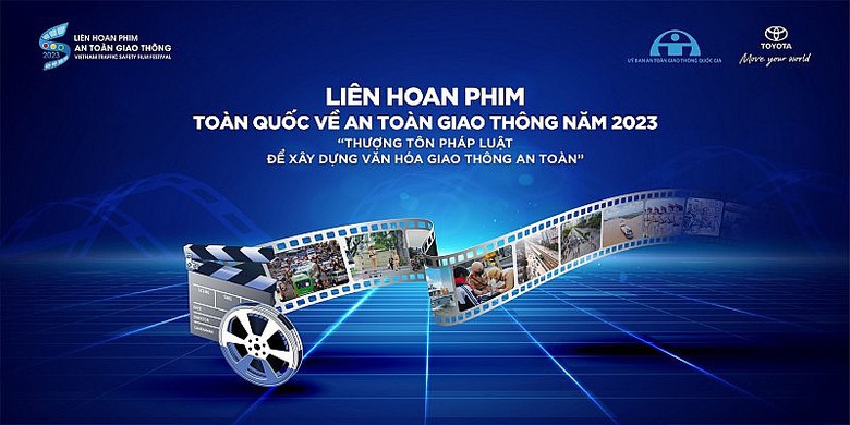 Gia hạn nhận t&aacute;c phẩm dự thi Li&ecirc;n hoan phim to&agrave;n quốc về An to&agrave;n giao th&ocirc;ng năm 2023 - Ảnh 1.