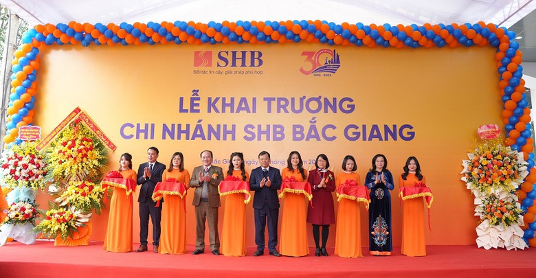 SHB mở mới li&ecirc;n tiếp hai chi nh&aacute;nh, th&acirc;m nhập thị trường t&agrave;i ch&iacute;nh Đ&ocirc;ng Bắc Bộ - Ảnh 1.