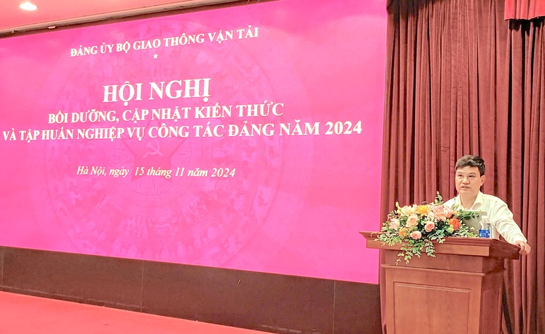 Đảng ủy Bộ GTVT qu&aacute;n triệt văn bản mới, tập huấn nghiệp vụ c&ocirc;ng t&aacute;c đảng- Ảnh 1.