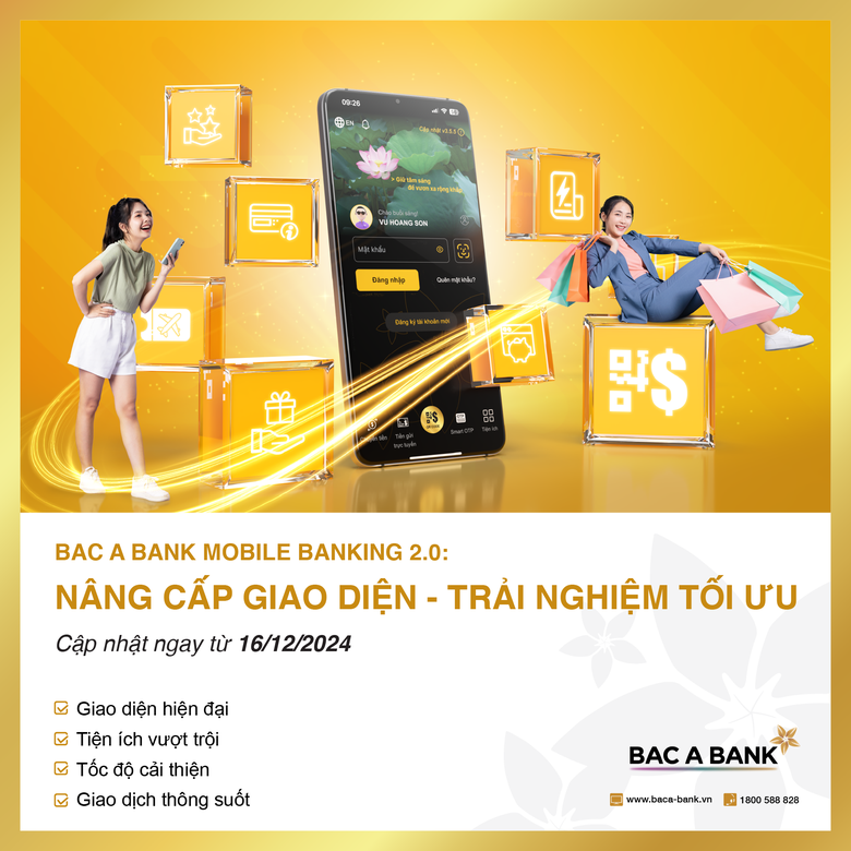 BAC A Bank ra mắt ứng dụng ngân hàng điện tử phiên bản mới- Ảnh 2. BAC A Bank ra mắt ứng dụng ngân hàng điện tử phiên bản mới- Ảnh 2.