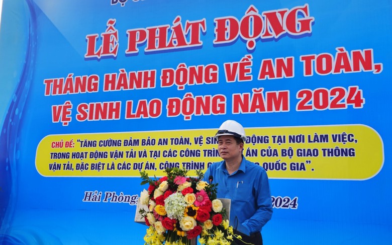 Bộ GTVT ph&aacute;t động Th&aacute;ng h&agrave;nh động về An to&agrave;n, vệ sinh lao động năm 2024- Ảnh 3.
