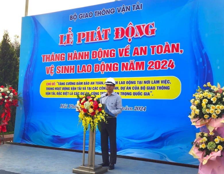 Bộ GTVT ph&aacute;t động Th&aacute;ng h&agrave;nh động về An to&agrave;n, vệ sinh lao động năm 2024- Ảnh 1.