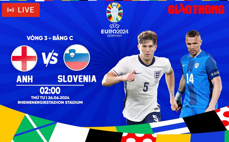 Link xem trực tiếp Anh vs Slovenia (2h ng&agrave;y 26/6), bảng C EURO 2024- Ảnh 1.