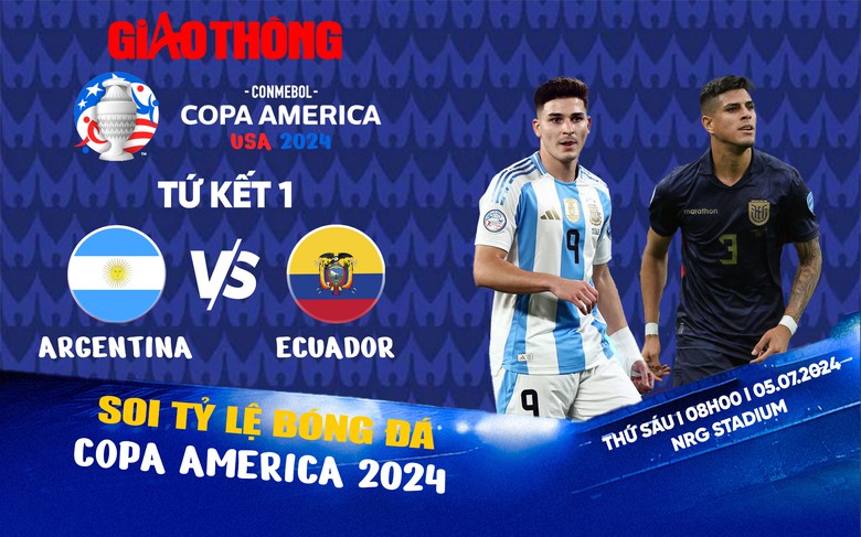 Soi tỷ lệ Argentina vs Ecuador (8h ng&agrave;y 5/7), tứ kết Copa America 2024- Ảnh 1.