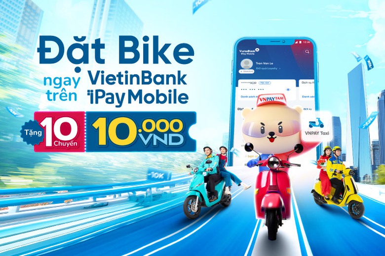 Di chuyển bằng xe m&aacute;y tiện lợi ngay tr&ecirc;n VietinBank iPay Mobile- Ảnh 1.