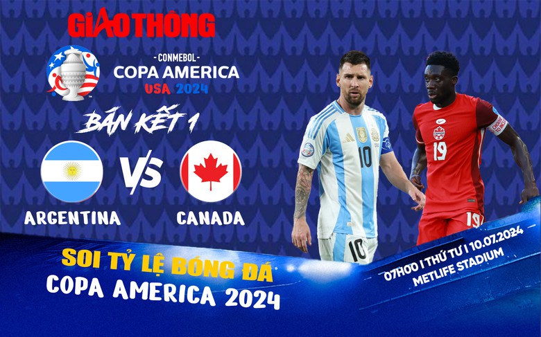 Soi tỷ lệ Argentina vs Canada (7h ng&agrave;y 10/7), b&aacute;n kết Copa America 2024- Ảnh 1.