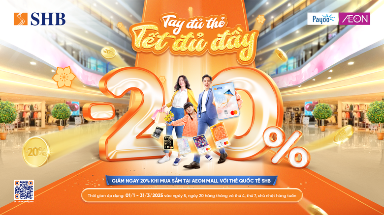 Siêu ưu đãi tại Aeon Mall dành cho chủ thẻ quốc tế SHB- Ảnh 1. Siêu ưu đãi tại Aeon Mall dành cho chủ thẻ quốc tế SHB- Ảnh 1.