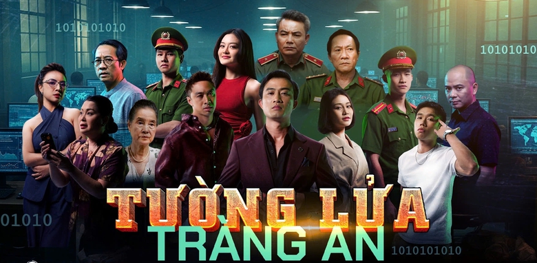 "Tường lửa Tr&agrave;ng An" - Bộ phim đưa h&agrave;ng loạt vụ &aacute;n tiền ảo ngh&igrave;n tỷ l&ecirc;n m&agrave;n ảnh nhỏ- Ảnh 1.