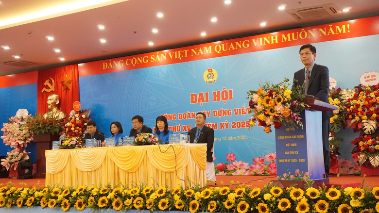 Đại hội XV Công đoàn Xây dựng VN: Hội tụ sức mạnh, tinh thần sáng tạo của người lao động- Ảnh 1. Đại hội XV Công đoàn Xây dựng VN: Hội tụ sức mạnh, tinh thần sáng tạo của người lao động- Ảnh 1.