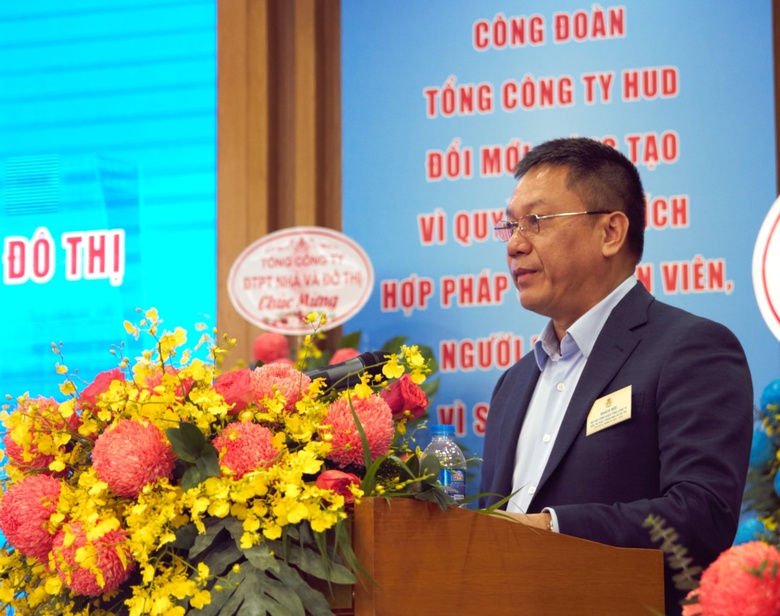 Tổng c&ocirc;ng ty HUD đề ra nhiệm vụ c&ocirc;ng đo&agrave;n tham gia t&aacute;i cơ cấu doanh nghiệp- Ảnh 1.