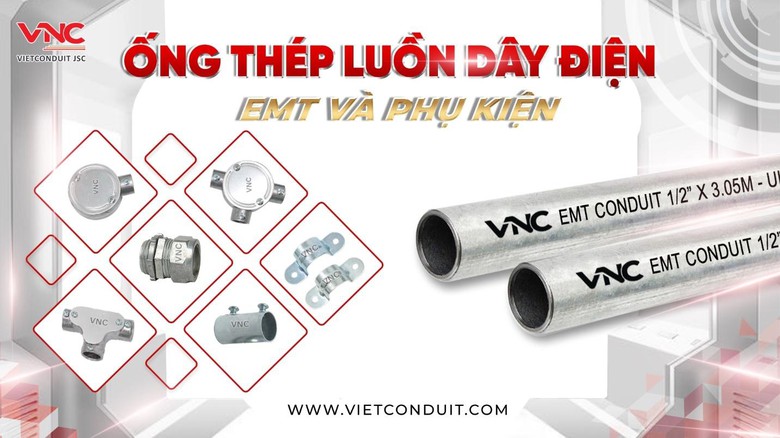 Ống th&eacute;p EMT chống ch&aacute;y lan Vietconduit - Giải ph&aacute;p Việt thay thế vật tư cơ điện nhập khẩu- Ảnh 1.