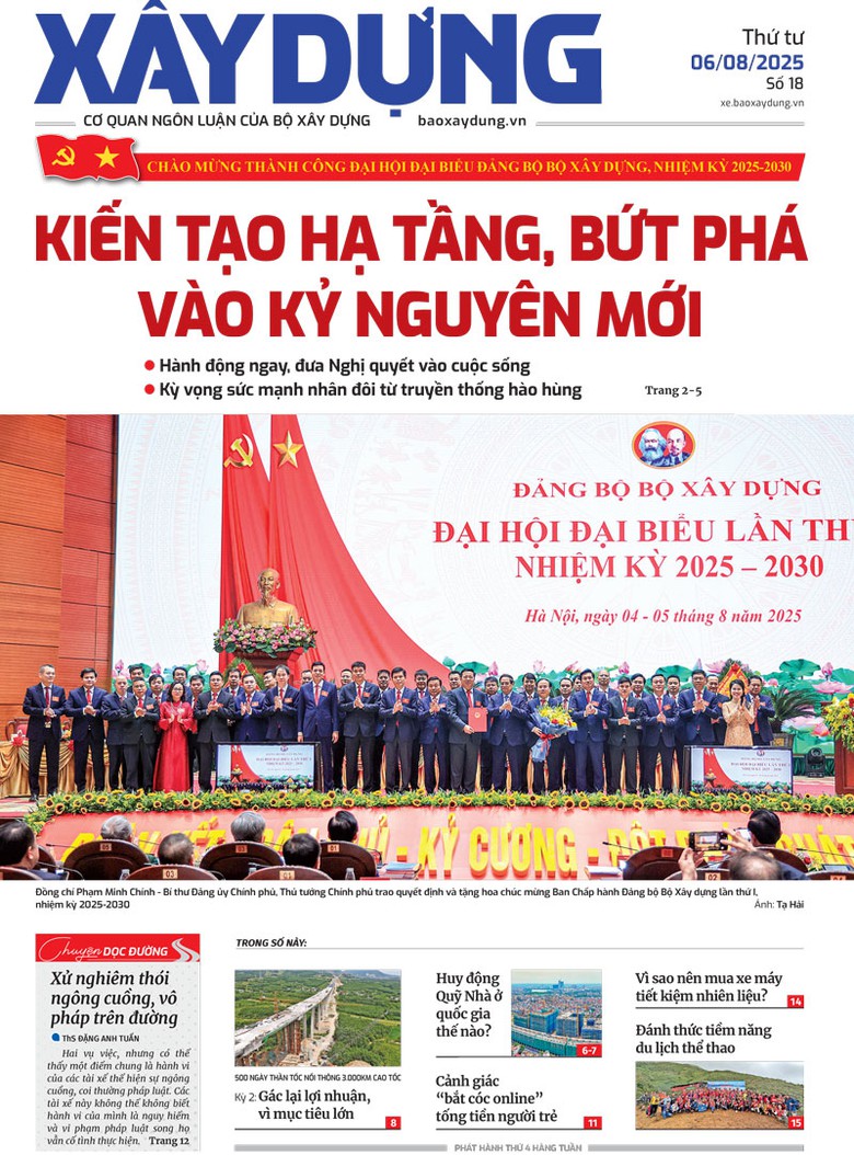 Trang nhất B&aacute;o X&acirc;y dựng số 18 ra ng&agrave;y 6/8/2025.