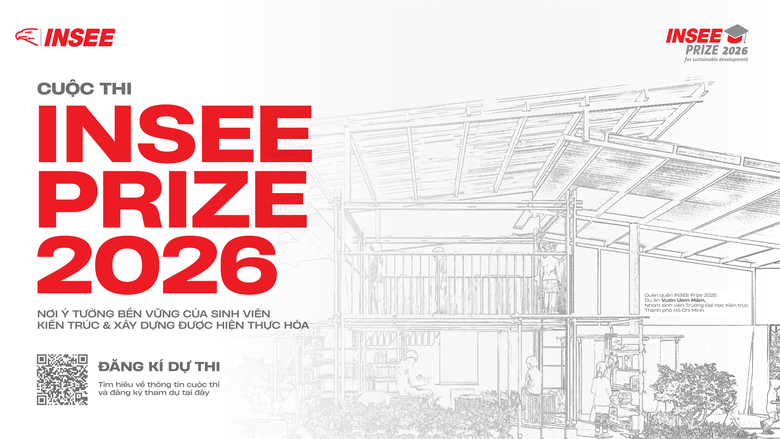 Cuộc thi INSEE Prize 2026 được khởi động v&agrave;o ng&agrave;y 25/3/2026 với nhiều giải thưởng hấp dẫn mới cho sinh vi&ecirc;n.