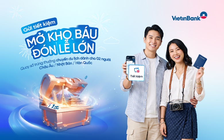 VietinBank triển khai ưu đ&atilde;i &ldquo;Gửi tiết kiệm - Mở kho b&aacute;u - Đ&oacute;n lễ lớn&rdquo;  - Ảnh 1.