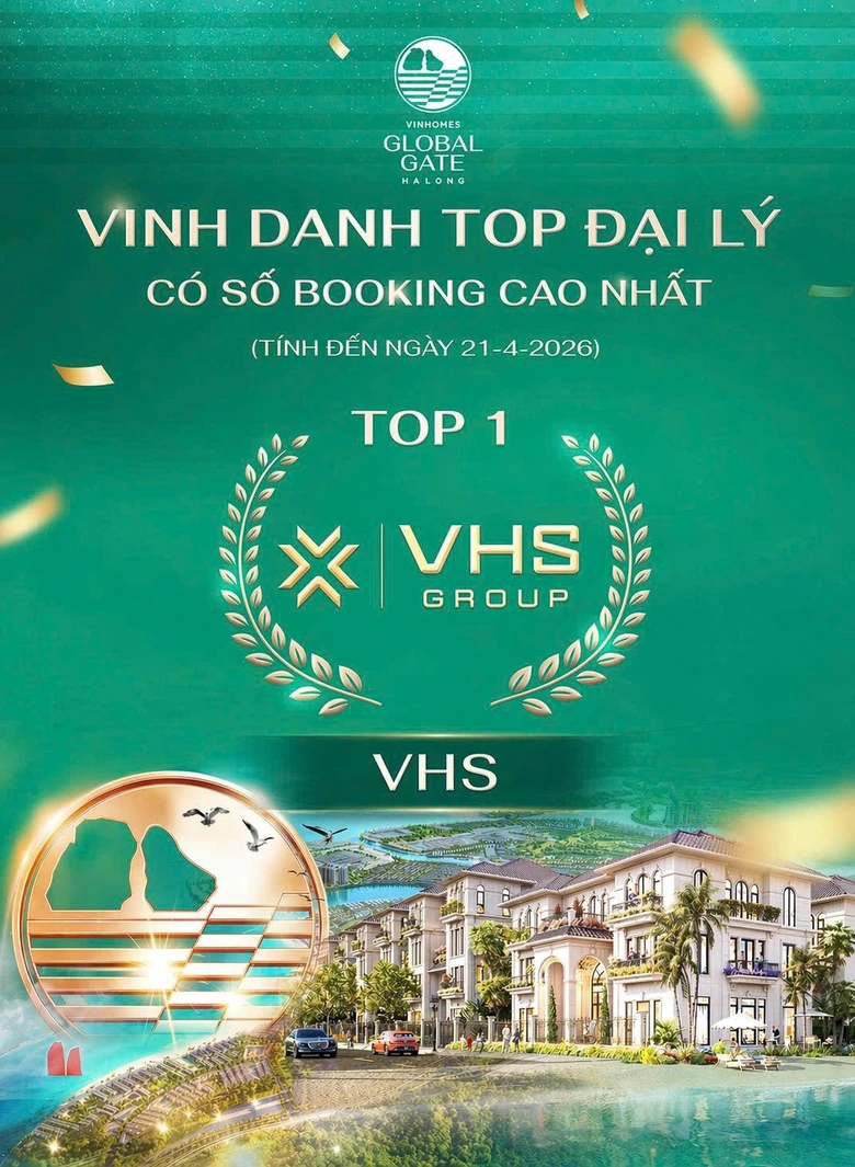 VHS Group dẫn đầu Top 1 Booking &ndash; Bứt ph&aacute; tại Vinhomes Global Gate Hạ Long- Ảnh 1.