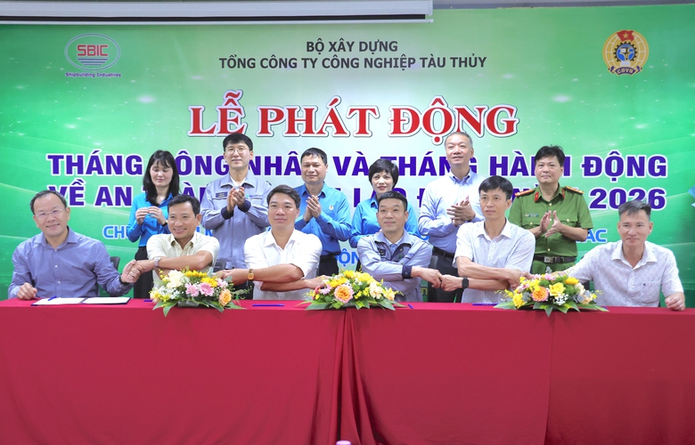 Ng&agrave;nh đ&oacute;ng t&agrave;u ph&aacute;t động Th&aacute;ng c&ocirc;ng nh&acirc;n v&agrave; Th&aacute;ng h&agrave;nh động về ATVSLĐ năm 2026- Ảnh 4.