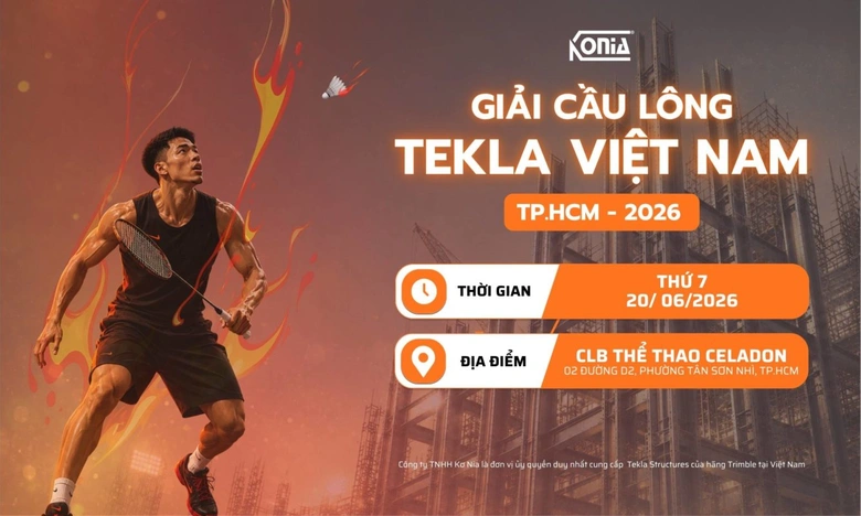 Giải cầu l&ocirc;ng Tekla Việt Nam 2026: Nơi gắn kết cộng đồng người d&ugrave;ng Tekla Structures - Ảnh 1.