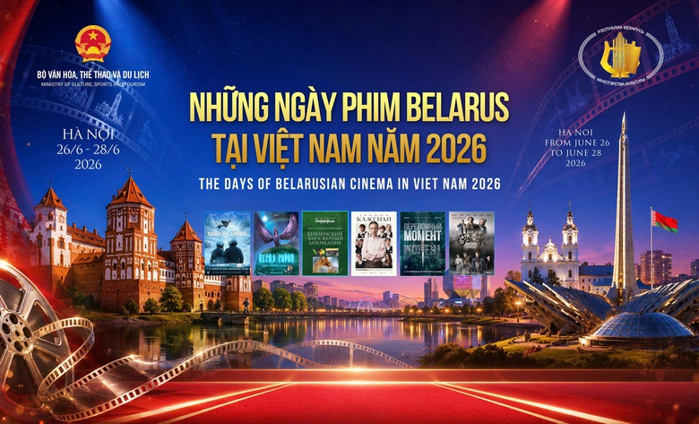 Chiếu miễn ph&iacute; 6 t&aacute;c phẩm tại Những ng&agrave;y Phim Belarus tại Việt Nam năm 2026 - Ảnh 1.